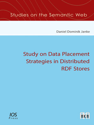 cover image of Study on Data Placement Strategies in Distributed RDF Stores
